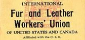 International Fur and Leather Workers Union